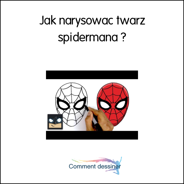 Jak narysować twarz spidermana